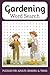 Gardening Word Search Puzzle Book by GridLine Studio