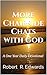 More Chairside Chats with God: A One Year Daily Devotional