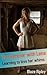 The summer with Lena: Learning to love her whims