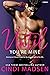Until You're Mine (Fighting For Her, #1)