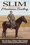 Slim—Montana Cowb...