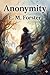Anonymity by E. M. Forster