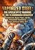 Vaporized Steel: The Apocal...