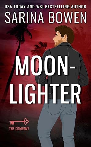 Moonlighter (The Company, #1)