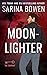 Moonlighter (The Company, #1)