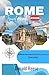 ROME TRAVEL GUIDE 2026: Whe...