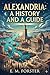 Alexandria: A History and a...