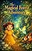 The Magical Forest Adventure