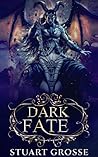 Dark Fate: Book 2...