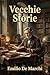 Vecchie Storie (Italian Edition)