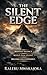 THE SILENT EDGE: Why Those Who Stay Quiet Win in the End