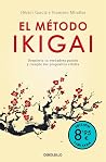 El método Ikigai ...