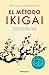 El método Ikigai (edición limitada · Verano): Despierta tu verdadera pasión y cumple tus propósitos vitales