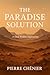 The Paradise Solution: A Da...