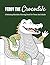 Feddy The Crocodile: A Relaxing Mandala Coloring Book For Teens And Adults Featuring Happy Everyday Moments, Cute Animal Art, And Stress-Relieving Designs