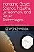 Inorganic Gases: Science, Industry, Environment, and Future Technologies: From Fundamentals to Innovations in Gas Chemistry, Safety, and Global Applications