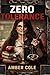 Zero Tolerance