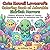 Cute Kawaii Lovecraft: Coloring Book of Adorable Eldritch Horrors: Explore Whimsical Designs of Cthulhu, Shoggoths & More for Relaxation and Fun