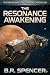 The Resonance Awakening (Th...
