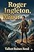 Roger Ingleton, Minor
