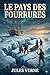 Le pays des fourrures (French Edition)