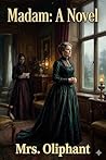 Madam: A Novel
