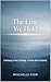 The Line We Hold: Codifying a way of being - a book about staying. (The Reset Series)