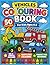 Vehicles Colouring Book For...