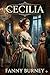 Cecilia; Or, Memoirs of an Heiress