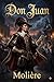 Don Juan, ou le Festin de pierre (French Edition)
