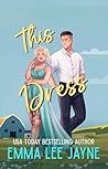 This Dress (Mergers & Matrimony)