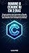 Domine Claude AI em 3 dias: O guia prático para aprender Claude AI em 3 dias, criar prompts eficazes e automatizar seu trabalho com inteligência artificial ... Artificial [IA]) (Portuguese Edition)