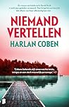 Niemand vertellen...