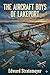 The aircraft boys of Lakeport