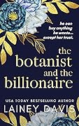 The Botanist and the Billionaire