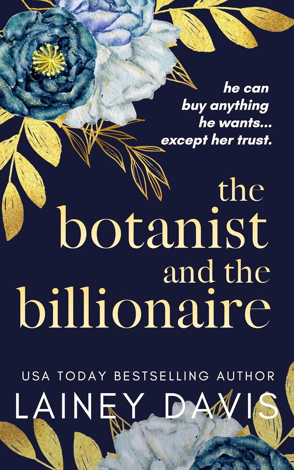The Botanist and the Billionaire (Oak Creek #2)