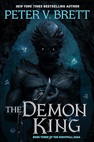 The Demon King (Nightfall Saga, #3)