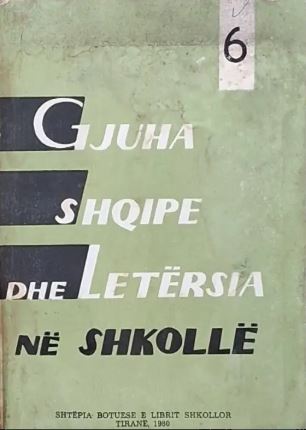 Gjuha shqipe dhe letërsia në shkollë : 6
