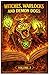 WITCHES, WARLOCKS AND DEMON DOGS VOLUME 3