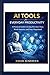 AI Tools for Everyday Productivity A Practical Guide to Using AI to Save Time, Work Smarter, and Stay Organized