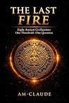 The Last Fire: Ei...
