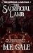 The Sacrificial Lamb: A Dar...