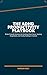 The ADHD Productivity Playbook: Brain-Friendly Systems for Getting More Done, Staying Organized, and Finally Feeling in Control