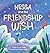 Nessa and the Friendship Wish