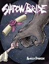 Shadowbride: A Go...