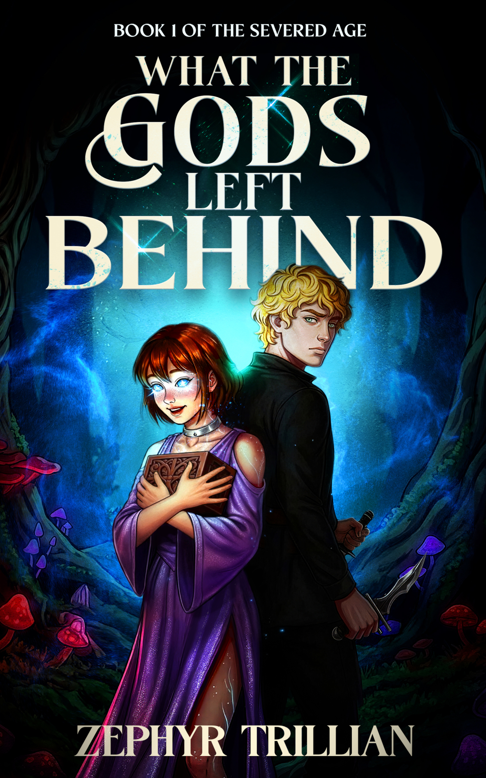 What the Gods Left Behind: A Dark Epic Fantasy of Magic, Dangerous Artifacts, and Found Family (The Severed Age Book 1)
