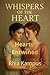 Whispers of the Heart: Hearts Entwined