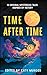 Time After Time: 13 Origina...