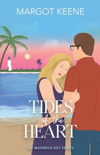 Tides of the Heart (The Maverick Key)