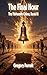 The Final Hour (The Thirteenth Chime)